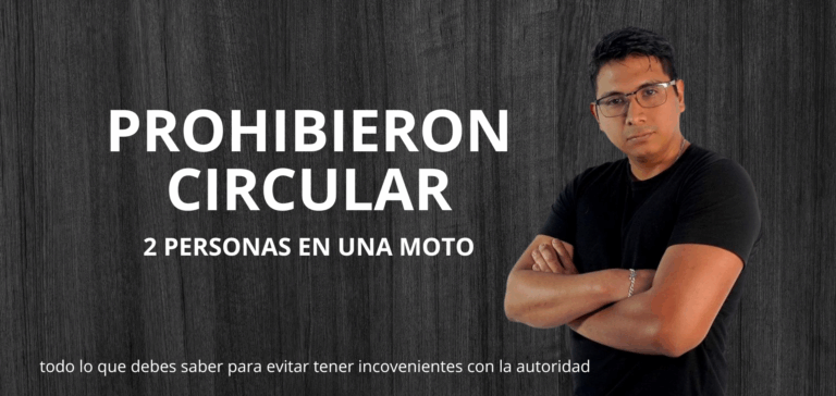SANCIONES POR CIRCULAR 2 EN MOTO